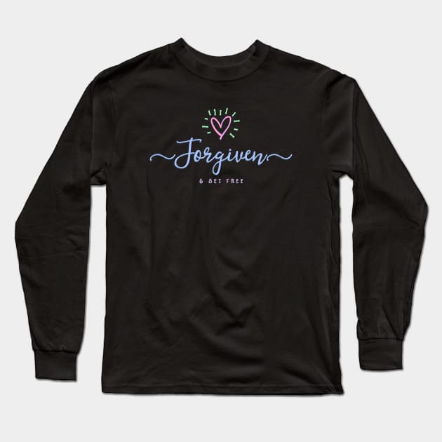 Christian Forgiven and Set Free Long Sleeve T-Shirt by dlinca